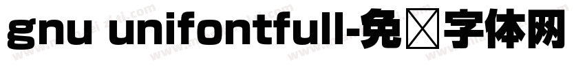 gnu unifontfull字体转换